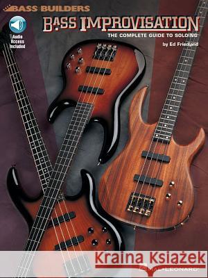 Bass Improvisation Ed Friedland 9780793579952 Hal Leonard Corporation - książka