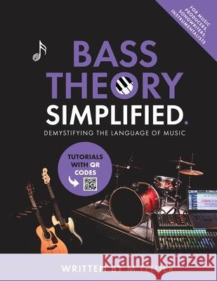 Bass Theory Simplified Melvin Tellier 9789465261515 Musiciangoods - książka