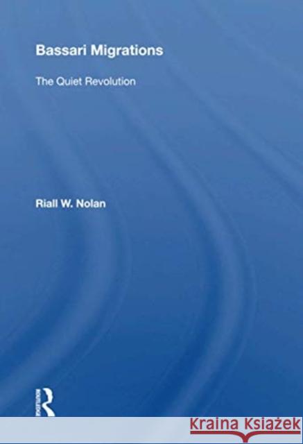 Bassari Migrations: The Quiet Revolution Riall W. Nolan 9780367161569 Routledge - książka