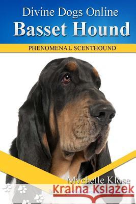 Basset Hound Mychelle Klose 9781535010269 Createspace Independent Publishing Platform - książka