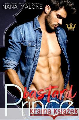 Bastard Prince Nana Malone 9781726071932 Createspace Independent Publishing Platform - książka