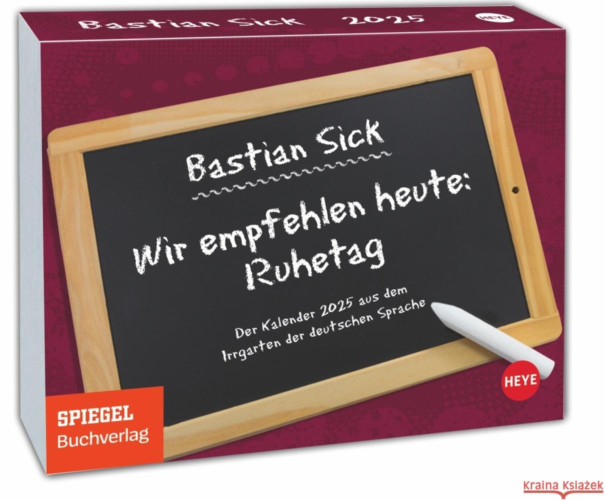 Bastian Sick Tagesabreißkalender 2025 Sick, Bastian 9783756406272 Heye - książka