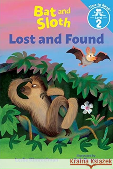 BAT & SLOTH LOST & FOUND Leslie Kimmelman Seb Braun 9780807505793 GLOBAL PUBLISHER SERVICES - książka