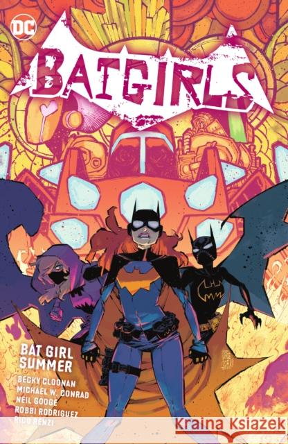 Batgirls Vol. 2: Bat Girl Summer Cloonan, Becky 9781779520289 DC Comics - książka