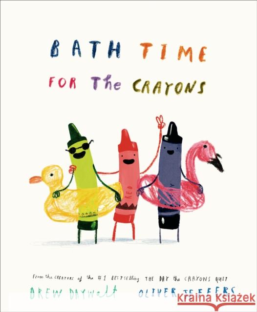 Bath Time for the Crayons Drew Daywalt 9780593694879 Philomel Books - książka