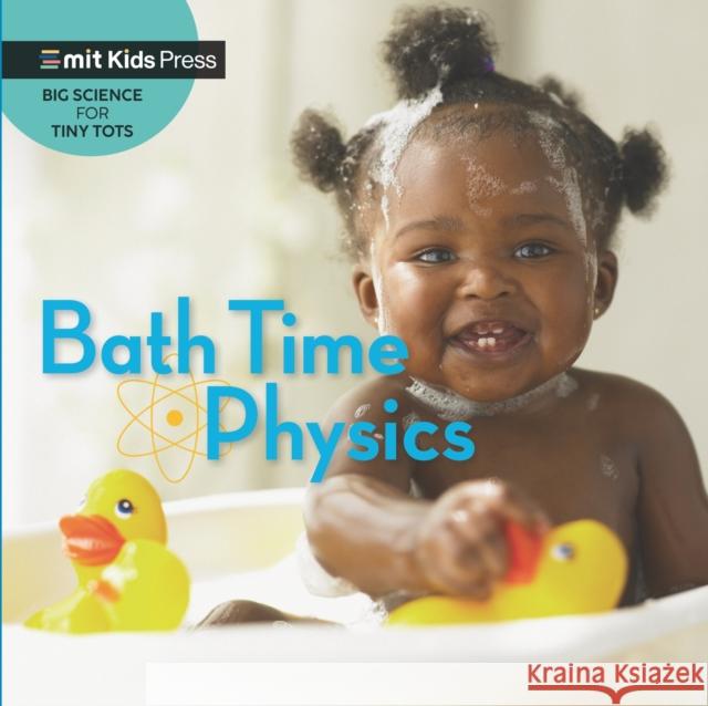 Bath Time Physics Jill Esbaum 9781529512168 Walker Books Ltd - książka
