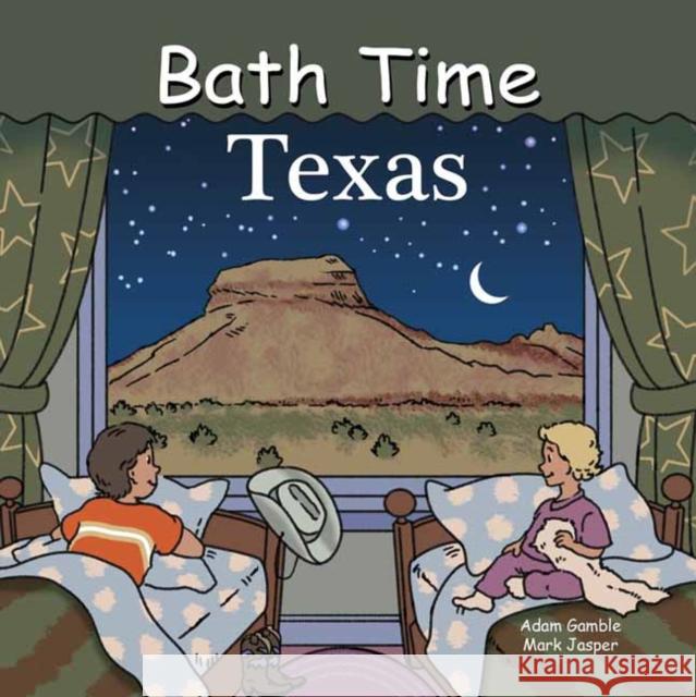 Bath Time Texas Adam Gamble Mark Jasper 9781649071392 Good Night Books - książka