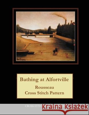 Bathing at Alfortville: Rousseau Cross Stitch Pattern Kathleen George Cross Stitch Collectibles 9781093371284 Independently Published - książka