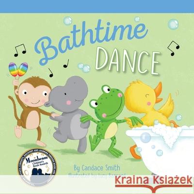 Bathtime Dance Candace Smith 9781733897389 Warren Publishing, Inc - książka