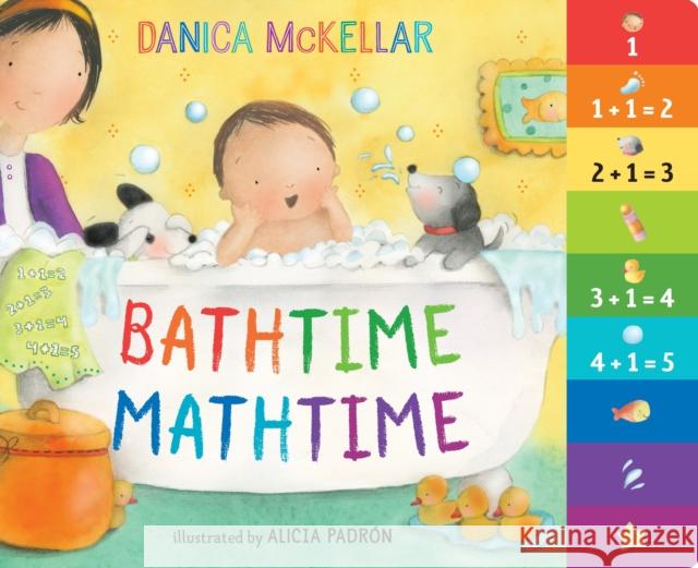 Bathtime Mathtime Danica McKellar Alicia Padron 9781101933947 Crown Books for Young Readers - książka