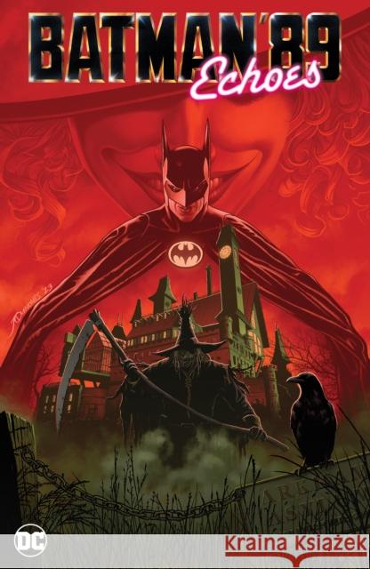 Batman '89: Echoes Sam Hamm Joe Quinones 9781799500773 DC Comics - książka