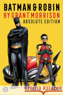 Batman & Robin by Grant Morrison: Absolute Edition Grant Morrison David Finch Chris Burnham 9781799508472 DC Comics - książka