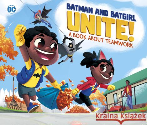 Batman and Batgirl Unite!: A Book about Teamwork Omar Lozano 9781684462841 Capstone Editions - książka