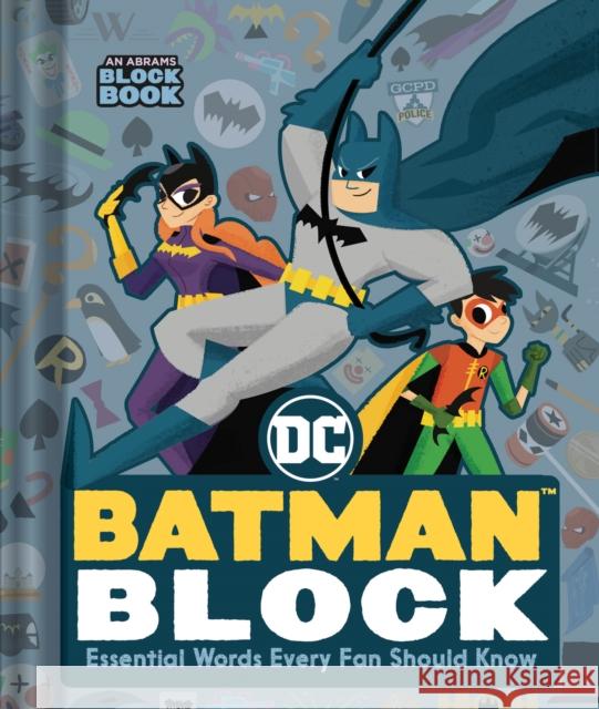 Batman Block (An Abrams Block Book): Essential Words Every Fan Should Know  9781419757297 Abrams Appleseed - książka