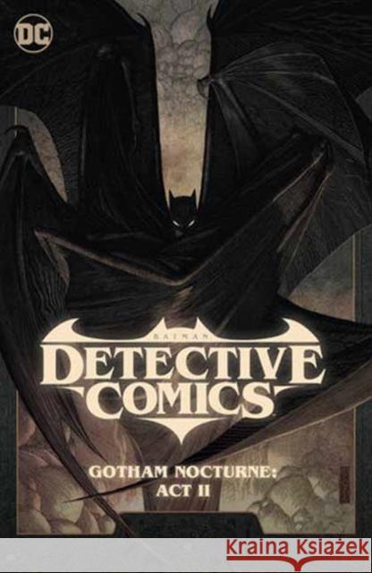 Batman: Detective Comics Vol. 3: Gotham Nocturne: Act II Ram V 9781779529428 DC Comics - książka