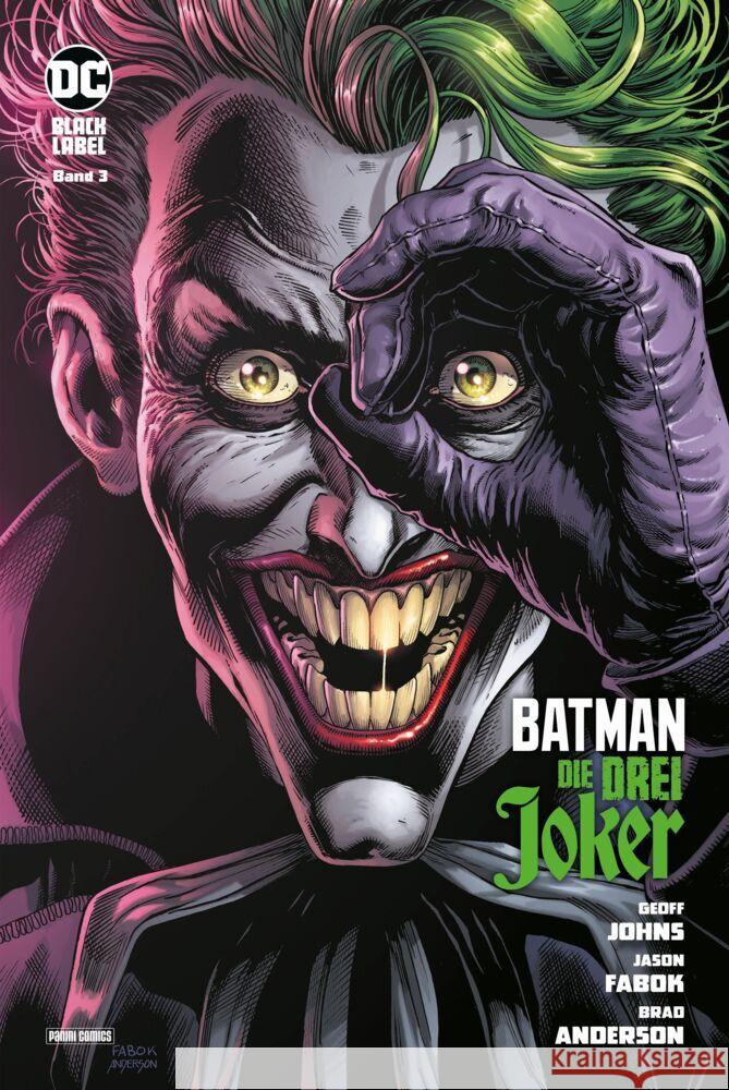 Batman: Die drei Joker. Bd.3 (von 3) Johns, Geoff, Fabok, Jason 9783741624476 Panini Manga und Comic - książka