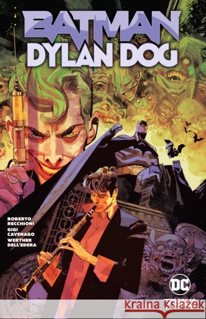 Batman/Dylan Dog Cavenago, Gigi 9781779529480 DC Comics - książka