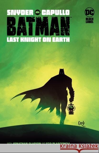 Batman: Last Knight On Earth Greg Capullo 9781779513182 DC Comics - książka
