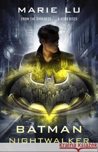 Batman: Nightwalker (DC Icons series) Lu Marie 9780141386836 Penguin Random House Children's UK - książka