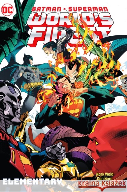 Batman/Superman: World's Finest Vol. 3: Elementary Dan Mora 9781779524775 DC Comics - książka