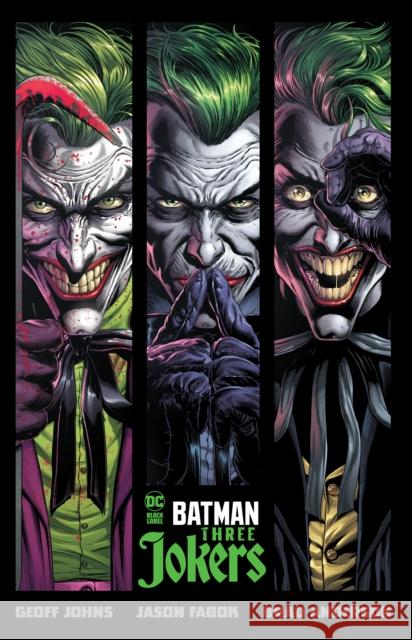 Batman: Three Jokers Geoff Johns Jason Fabok 9781779524539 DC Comics - książka