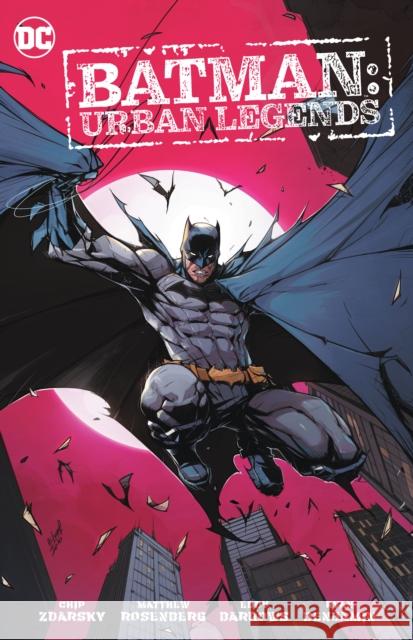 Batman: Urban Legends Vol. 1 Matthew Rosenberg Chip Zdarsky Ryan Benjamin 9781779512178 DC Comics - książka