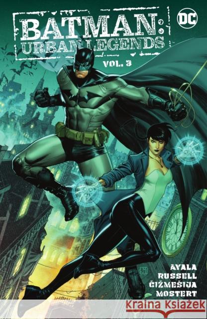 Batman: Urban Legends Vol. 3 Vita Ayala Mark Russell Nikola Cizmesija 9781779516695 DC Comics - książka