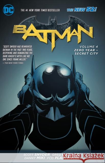 Batman Vol. 4: Zero Year- Secret City (The New 52) Scott Snyder 9781401249335 DC Comics - książka