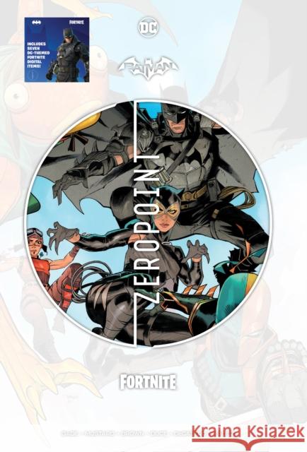 Batman/Fortnite: Zero Point Christos Gage Reilly Brown 9781779510563 DC Comics - książka