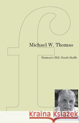 Batman's Hill, South Staffs Thomas, Michael W. 9781905233427 Flipped Eye Publishing Limited - książka