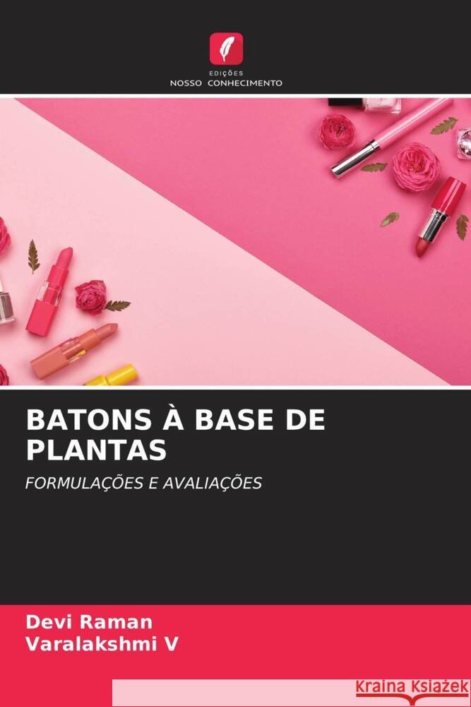 Batons ? Base de Plantas Devi Raman Varalakshmi V 9786207010325 Edicoes Nosso Conhecimento - książka