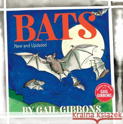Bats Gibbons, Gail 9780823443543 Holiday House - książka
