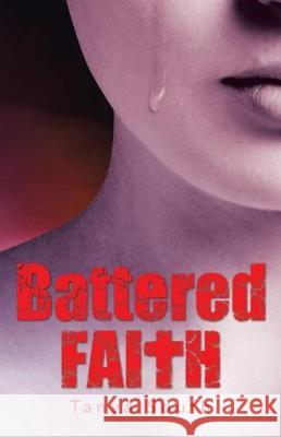 Battered Faith Tanya South 9781512799910 Westbow Press - książka
