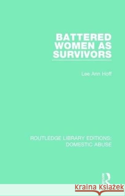 Battered Women as Survivors HOFF 9781138673632  - książka