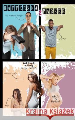 Battersea Parker 2 Jimmy Tudeski 9781987717259 Createspace Independent Publishing Platform - książka