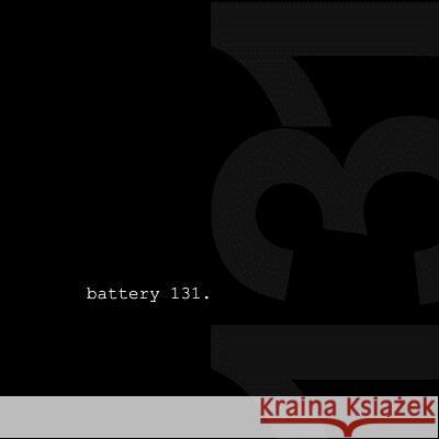 battery 131. McCallum, Michael C. 9781544665436 Createspace Independent Publishing Platform - książka