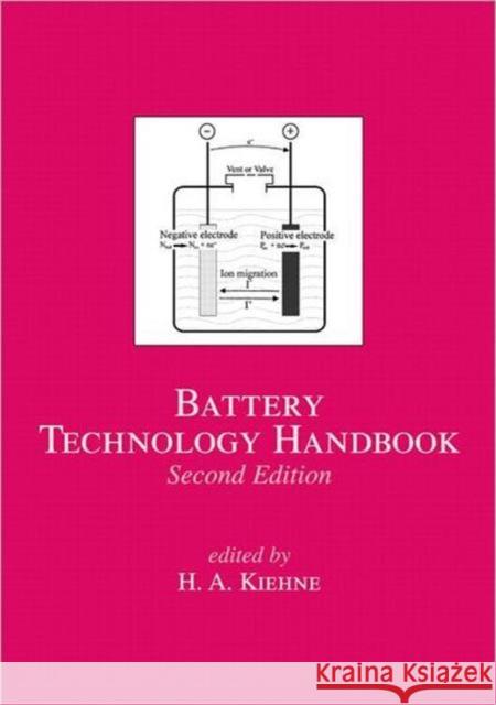 Battery Technology Handbook H. a. Kiehne Kiehne Kiehne 9780824742492 CRC - książka