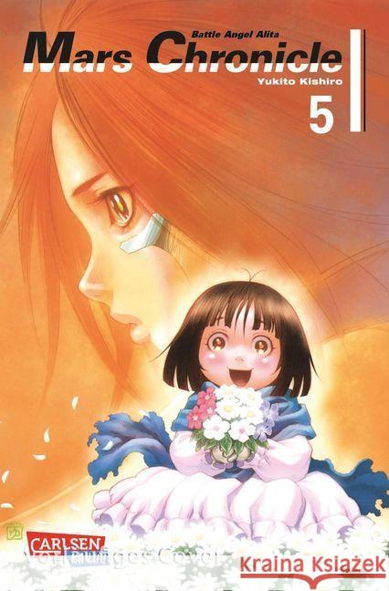 Battle Angel Alita - Mars Chronicle. Bd.5 Kishiro, Yukito 9783551761798 Carlsen - książka