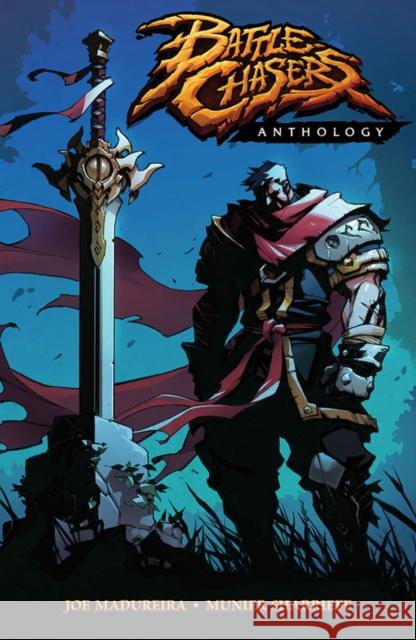 Battle Chasers Anthology Joe Madureira Munier Sharrieff Joe Madureira 9781534315228 Image Comics - książka