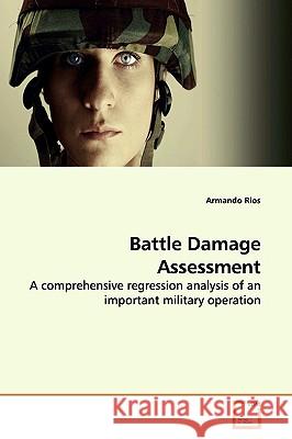 Battle Damage Assessment Armando Rios 9783639177367 VDM VERLAG DR. MULLER AKTIENGESELLSCHAFT & CO - książka