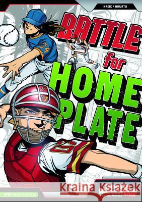 Battle for Home Plate Chris Kreie 9781434219138 Sports Illustrated Kids Graphic Novel - książka