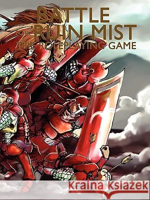 Battle for Ruin Mist Core Roleplaying Game Rules: Explore the Fantasy World in Your Own Adventures Robert Stanek 9781575452487 Rp Media - książka
