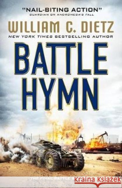 Battle Hymn (America Rising #3)  Dietz, William C. 9781785650901 America Rising - książka