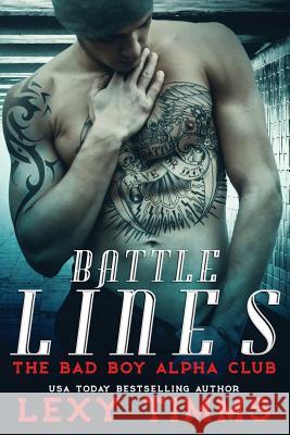 Battle Lines Lexy Timms 9781717549693 Createspace Independent Publishing Platform - książka