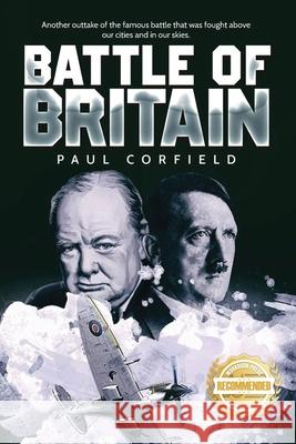 Battle of Britain Paul Corfield 9781955459846 Workbook Press - książka