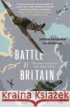 Battle of Britain: The pilots and planes that made history Ed Gorman 9781529378085 Hodder & Stoughton