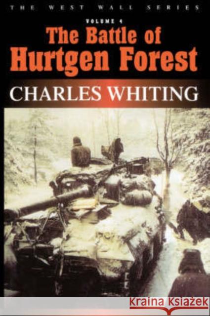 Battle of Hurtgen Forest Charles Whiting 9781580970556 Combined Publishing - książka