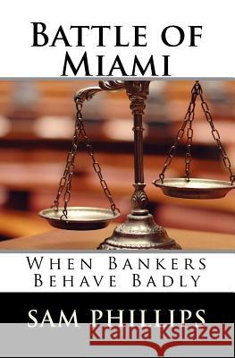 Battle of Miami Sam Phillips 9781495413032 Createspace - książka