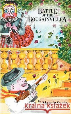 Battle of the Bougainvillea Maggie Johnson 9780956494115 Bonker Books - książka