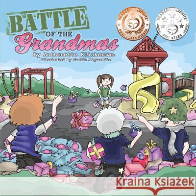 Battle of the Grandmas Anthonette Klinkerman 9780990599906 Overhead Projections, LLC - książka
